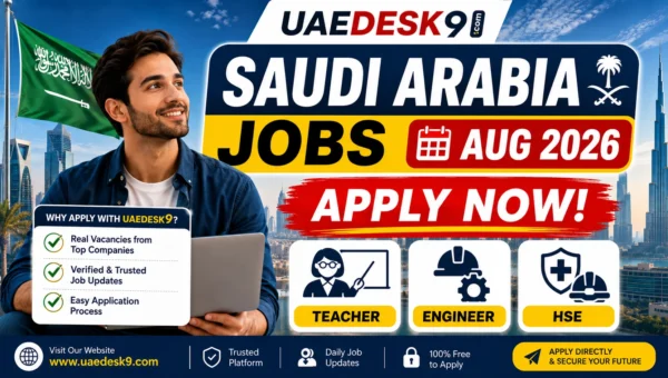 Saudi Arabia Jobs August 2026: Latest Vacancies & How to Apply on LinkedIn