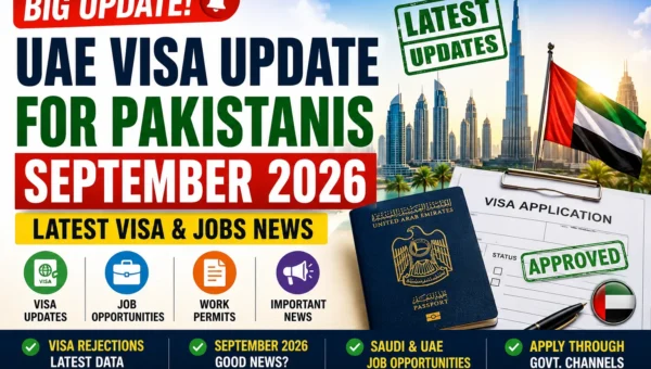 UAE Visa Update for Pakistanis September 2026: Latest Visa & Jobs News