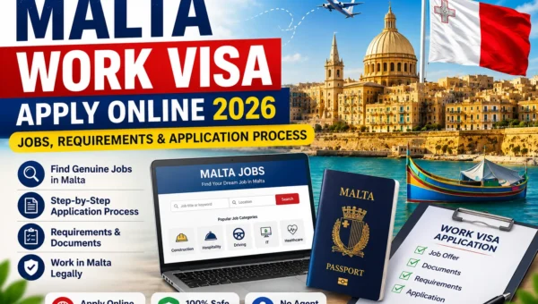 Malta Work Visa Apply Online 2026: Jobs, Requirements & Application Process